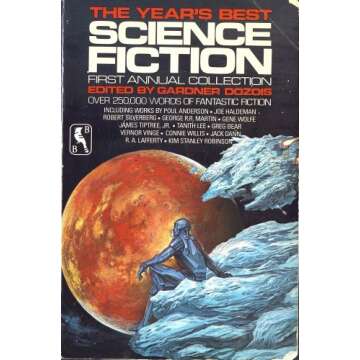The Year's Best Science Fiction: First Annual Collection