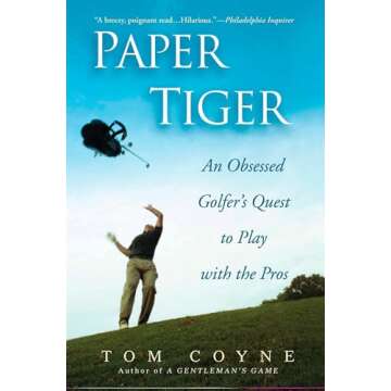 Paper Tiger: An Engaging Golf Journey of Humor and Insight for All