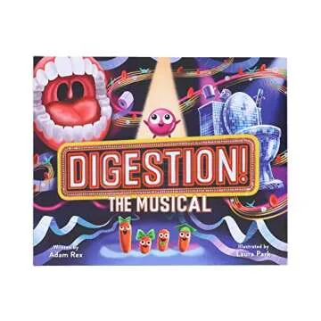 Digestion! The Musical