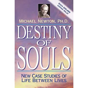 Destiny of Souls: New Case Studies of Life Between Lives