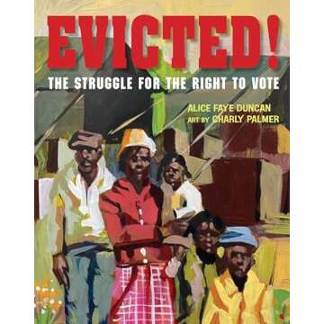 Evicted!: The Struggle for the Right to Vote