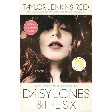 Daisy Jones & The Six: Reese's Book Club: A Novel