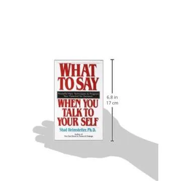 What to Say When you Talk To Yourself