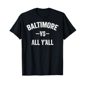 All Sport Trends - Baltimore vs All Y'all T-Shirt for Men and Women