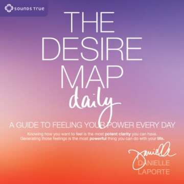The Desire Map Daily planner for personal empowerment