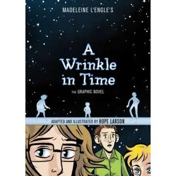 A Wrinkle in Time: The Graphic Novel - A Beautifully Illustrated Adaptation of a Timeless Classic