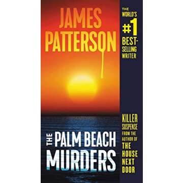 The Palm Beach Murders: A Thrilling Mystery Novel for Suspense Lovers