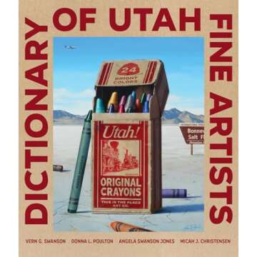 Dictionary of Utah Fine Artists