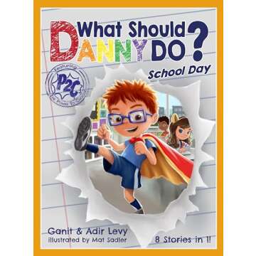 What Should Danny Do School Day Interactive Decision Book