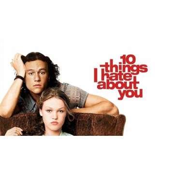 10 Things I Hate About You