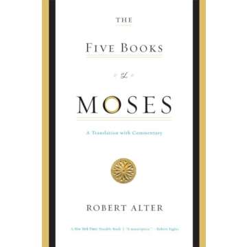 The Five Books of Moses: A Translation with Commentary