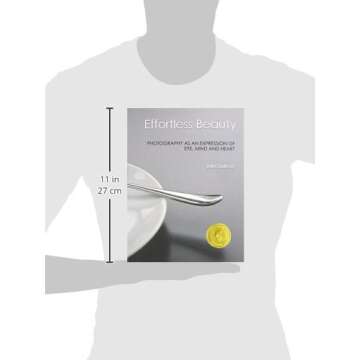 Effortless Beauty: Photography as an Expression of Eye, Mind and Heart