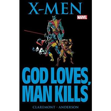 Marvel Graphic Novel #5: X-Men: God Loves, Man Kills (Marvel Graphic Novel (1982))