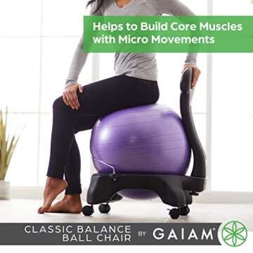Gaiam Balance Ball Chair for Ergonomic Comfort and Posture