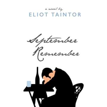 September Remember: A Novel That Captivates the Heart and Soul