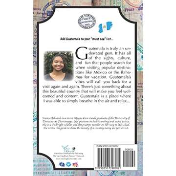 Guatemala: Central America's Hidden Gem (Diary of a Traveling Black Woman: A Guide to International ...