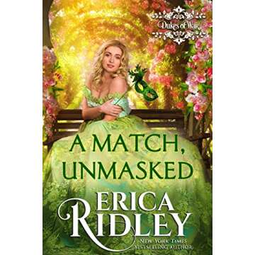 A Match, Unmasked (Dukes Of War Book 8)