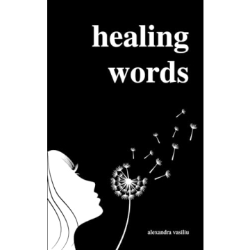Healing Words Poetry Collection for Broken Hearts