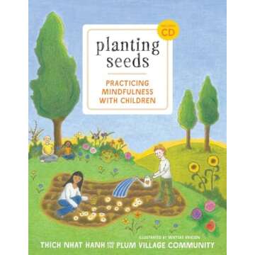 Planting Seeds: Practicing Mindfulness with Children