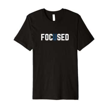 FOCUSED - Stay FOCUSED on U Premium T-Shirt