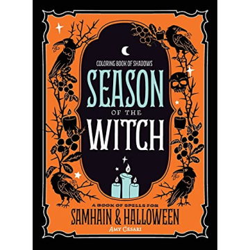 Coloring Book of Shadows: Season of the Witch: Spells for Samhain and Halloween