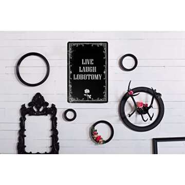 Funny Dark Humor Goth Wall Decor Live Laugh Lobotomy Sign For Gothic Room, Home, Bedroom, Bathroom, Office 8 x 12 Inch (942)