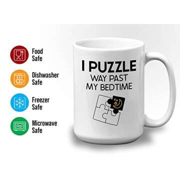 Puzzle Coffee Mug 15oz White - Puzzle Way Past My Bedtime - Funny Puzzler Lover Player Hobby Puzzling Gamer Piece Creative Enthusiast Toy