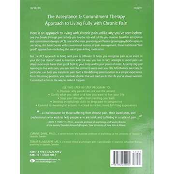 Living Beyond Your Pain: Using Acceptance and Commitment Therapy to Ease Chronic Pain