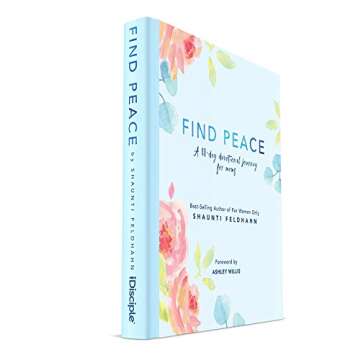 Find Peace: A 40-day Devotional Journey For Moms