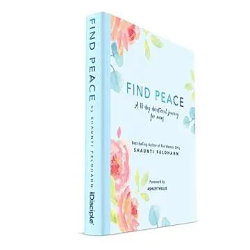 Find Peace: A 40-day Devotional Journey For Moms