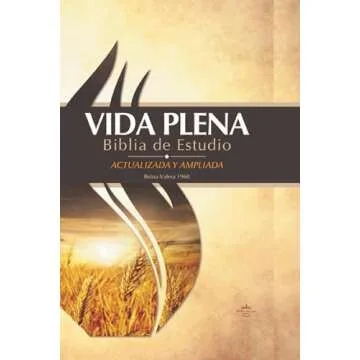RVR 1960 Vida Plena Biblia de Estudio tapa dura / Fire Bible Hardcover (Spanish Edition)