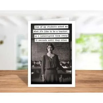 Funny Teacher Card - Handmade Gifts for Educators