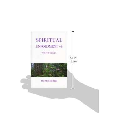Spiritual Unfoldment 4: The Path to the Light