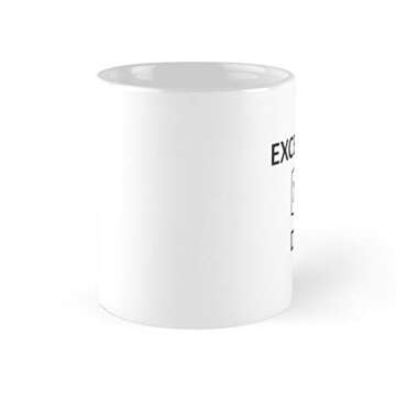 Funny Spreadsheet Excel-ent Dad Coffee Mug 11oz & 15oz Ceramic Tea Cups