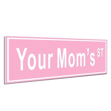 Pink Room Decor for Teen Girls Your Mom's St 6" x 15" - Funny Street Sign, Cute Room Decor, Preppy R...