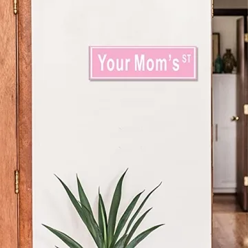 Funny Pink Room Decor for Teen Girls - Your Mom's Sign