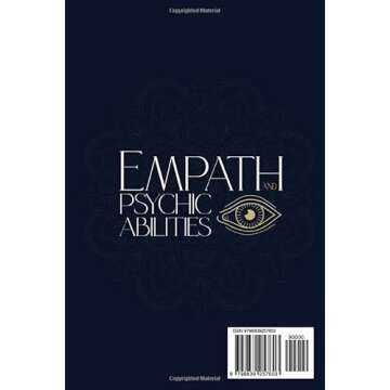 Empath and Psychic Abilities Survival Guide for Sensitives