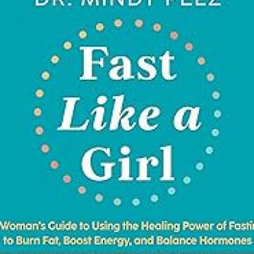 Fast Like a Girl: Empower Your Fasting Journey