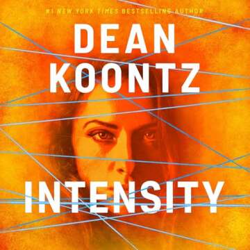 Intensity: A Gripping Psychological Thriller Novel to Keep You at the Edge of Your Seat