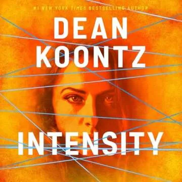 Intensity: A Gripping Psychological Thriller Novel to Keep You at the Edge of Your Seat