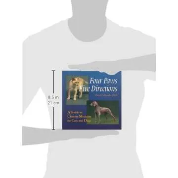 Four Paws, Five Directions: A Guide to Chinese Medicine for Cats and Dogs