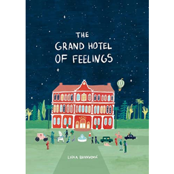 Discover The Grand Hotel of Feelings Today!