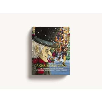 A Christmas Carol - Kid Classics: The Illustrated Just-for-Kids Edition (Child-Friendly Retelling Of Charles Dickens' Classic Novel)