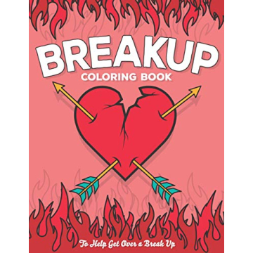 Breakup Coloring Book for Healing After Heartbreak