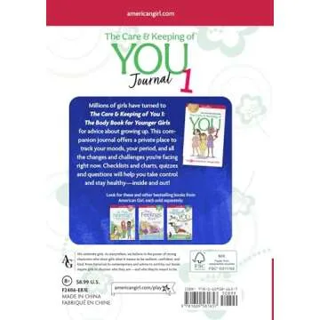 The Care and Keeping of You Journal: for Younger Girls (American Girl® Wellbeing)