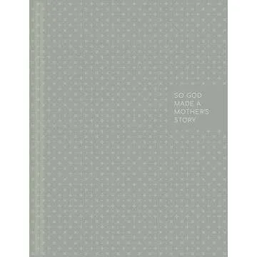 So God Made a Mother's Story: A Keepsake Journal