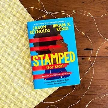 Stamped For Kids - Learn Racism and Antiracism