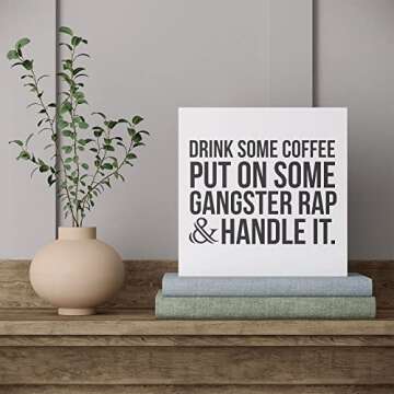Funny Office Kitchen Desk Decoration Coffee Sign