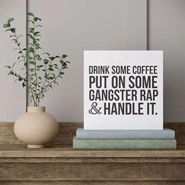 Funny Office Kitchen Desk Decoration Coffee Sign