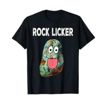 ROCK LICKER Funny Geologist I Lick Rocks Rockhound T-Shirt